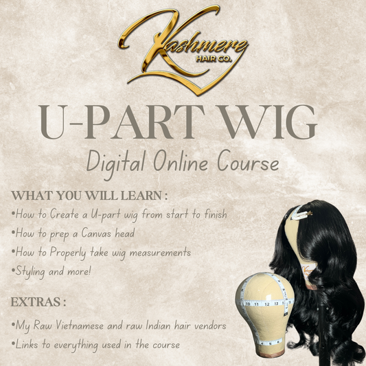 U-PART WIG (DIGITAL COURSE) BEGINNER FRIENDLY