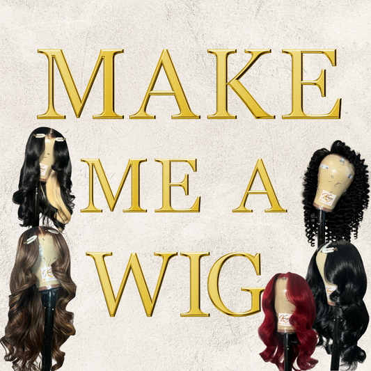 CUSTOM WIG CONSTRUCTION